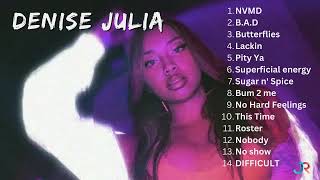 Denise Julia Playlist [upl. by Anitsyrhk]