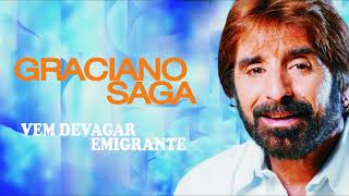 Graciano Saga  Vem devagar emigrante Art track [upl. by Auqinat]