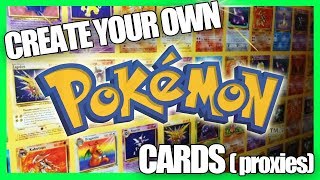 HOW TO CREATE POKEMON PROXY CARDS PERFECT FOR PLAYTESTING [upl. by Cutcheon]