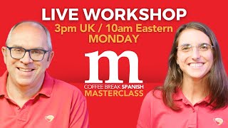 How to use the imperfect in Spanish  free live workshop from Coffee Break [upl. by Ocin892]