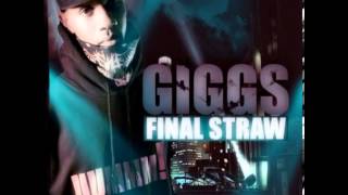 Giggs  Final Straw  FULL MIXTAPE [upl. by Jeraldine]