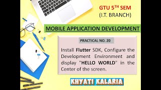 20FlutterHello World  MAD  GTU 5th sem  IT branch  Khyati Kalaria [upl. by Phia]