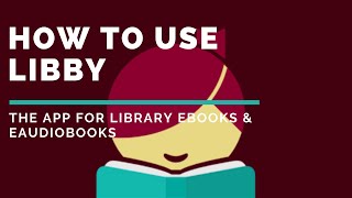 NEW 2021 How to set up and use Libby the Library app for eBooks and eAudiobooks [upl. by Vergos]