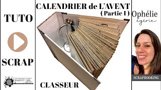 TUTORIEL structure du CLASSEUR et pochettes  CALENDRIER AVENT inversé PARTIE 1 en Français [upl. by Kiel]