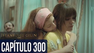 La Novia De Estambul Capítulo 300 Doblada En Español [upl. by Fortunna]