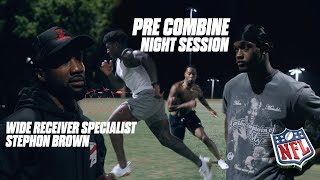 Pre Combine Night Session with Wide Receiver Specialist Coach Stephon Brown [upl. by Llenrup]