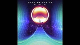 Cookies Slayer  Gatekeeper Full Album [upl. by Assenna]