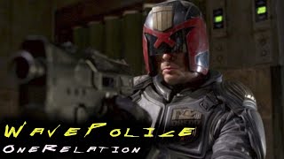 OneRelation  WavePolice Music video Dredd 2012 [upl. by Heeley]