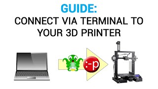 How to connect to your 3D printer via terminal  Pronterface amp Octoprint [upl. by Sakmar]