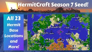 HermitCraft Season 7 Seed With All 23 Hermit Base Locations End Portals and More [upl. by Carbo]