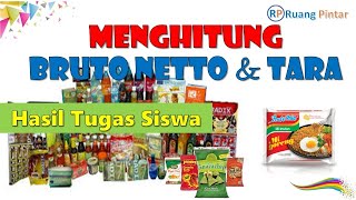 Menghitung Bruto Netto dan Tara  Hasil Pengamatan Siswa [upl. by Agnimod]