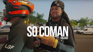 Kalash  SO COMAN Clip Officiel [upl. by Baniez]