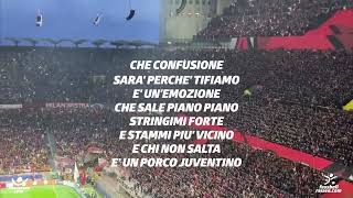 AC MilanFans singen quotSarà perché ti amoquot im ausverkauften San Siro beim Derby gegen Inter Mailand [upl. by Dorcus]