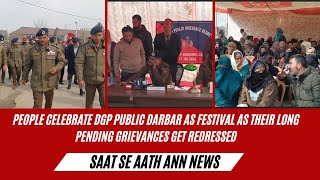 People Celebrate DGP Public Darbar As Festival As Their Long Pending Grievances Get Redressed [upl. by Nayt]