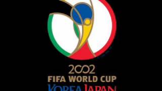 2002 FIFA WORLD CUP ANTHEM [upl. by Zipnick]