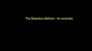 Bisection method  an example [upl. by Luapnaej]