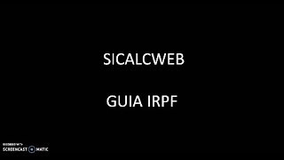 COMO ATUALIZAR GUIA IMPOSTO DE RENDA PESSOA FÃSICA  SICALCWEB 28 [upl. by Urd428]