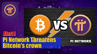 Pi Network Threatens Bitcoins crown  Pi mainnet soon [upl. by Fendig19]