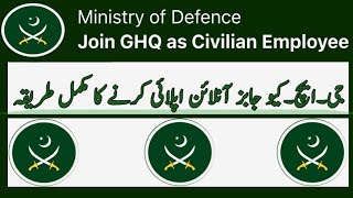 How to apply online GHQ jobs  How to apply Ministry of defence jobs  Join GHQ as Civilian [upl. by Hapte]