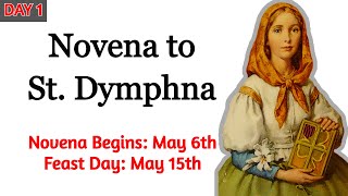 NOVENA TO ST DYMPHNA  DAY 1 [upl. by Vadnee]