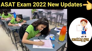 ASAT Exam 2022 Details  ASAT 2022 Exam Dates Eligiblity Online And Offline ASAT [upl. by Fendig720]