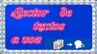 Lector de texto a voz haz que tus textos sean leídos por esta app 😋 [upl. by Aholla]