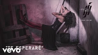 Natalia Jiménez  Te Esperaré Cover Audio [upl. by Temme]