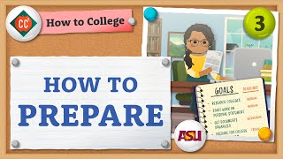 How to Prepare for College  How to College  Crash Course [upl. by Ahseym]