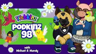 Webkinz Podkinz 98 Flowers Birds Buddies amp a Free Code [upl. by Ennayr]