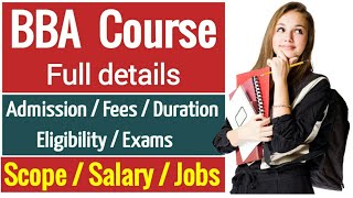 BBA Course details  Scope of bba  Salary of bba  Fees of bba [upl. by Alat]