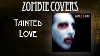 Marilyn Manson  Tainted Love Instrumental Cover [upl. by Kleper319]