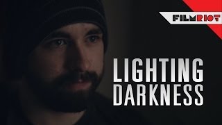 How To Light For Darkness [upl. by Ellemac92]