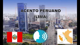 Acento Peruano  Lima [upl. by Aekerly]