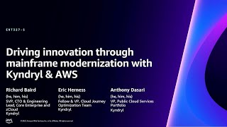 AWS reInvent 2023  Driving innovation through mainframe modernization with Kyndryl amp AWS ENT327 [upl. by Kara-Lynn584]