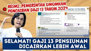 🔴SELAMAT PEMERINTAH DAHULUKAN PENCAIRAN GAJI 13 PENSIUNAN TAHUN 2024 PADA AWAL JUNI [upl. by Minta457]