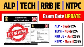 🔥ALP amp Technician Exam Date  NTPC amp RRB JE Expected Exam Dates😯 [upl. by Boycey796]