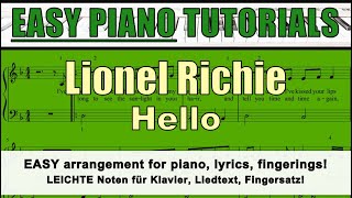 LIONEL RICHIE  Hello  EASY tutorial for piano  fingerings  lyrics [upl. by Quirita510]