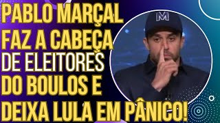 O MISERÁVI É UM GÊNIO Pablo Marçal convence eleitores do Boulos e deixa Lula desesperado [upl. by Anilem]