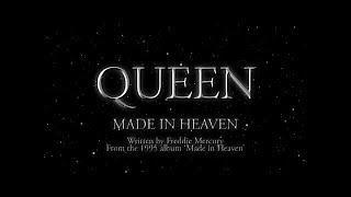 Queen  Made In Heaven Official Lyric Video [upl. by Olpe]