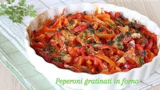 Peperoni gratinati in forno  Semplici e saporiti [upl. by Edlin]