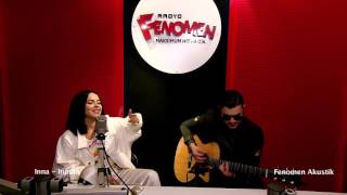 Inna  Inndia quot Radyo Fenomen Akustik quot [upl. by Graehl888]