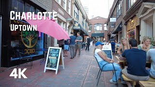 Uptown Charlotte  Friday Evening Walking Tour  4K [upl. by Ehud]