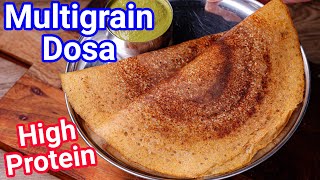 High Protein Multigrain Dosa  Perfect Morning Breakfast Meal  Mixed Dal Dosa  Weight Loss Dosa [upl. by Silliw]