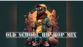 Old School HipHop mixOld School mix HipHop [upl. by Aneeroc]