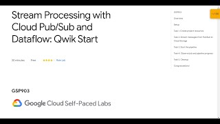 Stream Processing with Cloud PubSub and Dataflow Qwik Start Qwiklab [upl. by Trela]