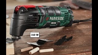 PARKSIDE MULTIPURPOSE TOOL PMFW 310 [upl. by Selena]