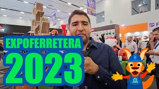 EXPO NACIONAL FERRETERA 2023  PLOMERIA Y FERRETERÍA AZTECA [upl. by Happy945]