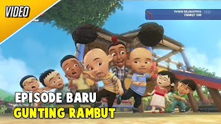 Upin Ipin Musim 18  Gunting Rambut FULL EPISODE [upl. by Elon974]