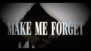 Muni Long  Make Me Forget Official Lyric Video [upl. by Ylurt]