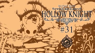 Pantheon III  Hollow Knight POSTGAME Blind Run 31 w Cydonia [upl. by Aicenet715]